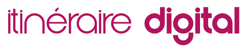 Itinéraire Digital la communication digitale des métiers passion